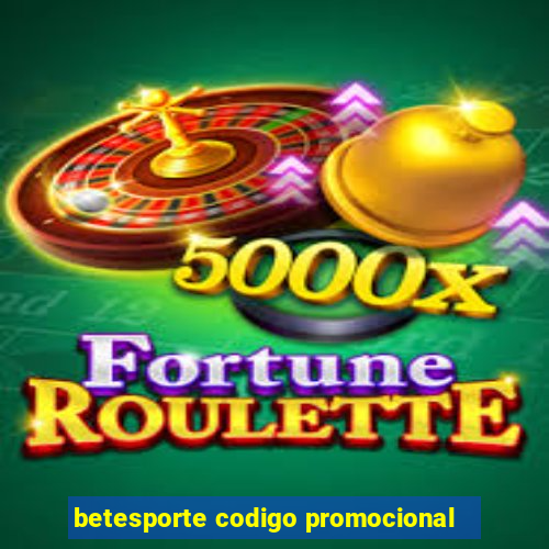 betesporte codigo promocional